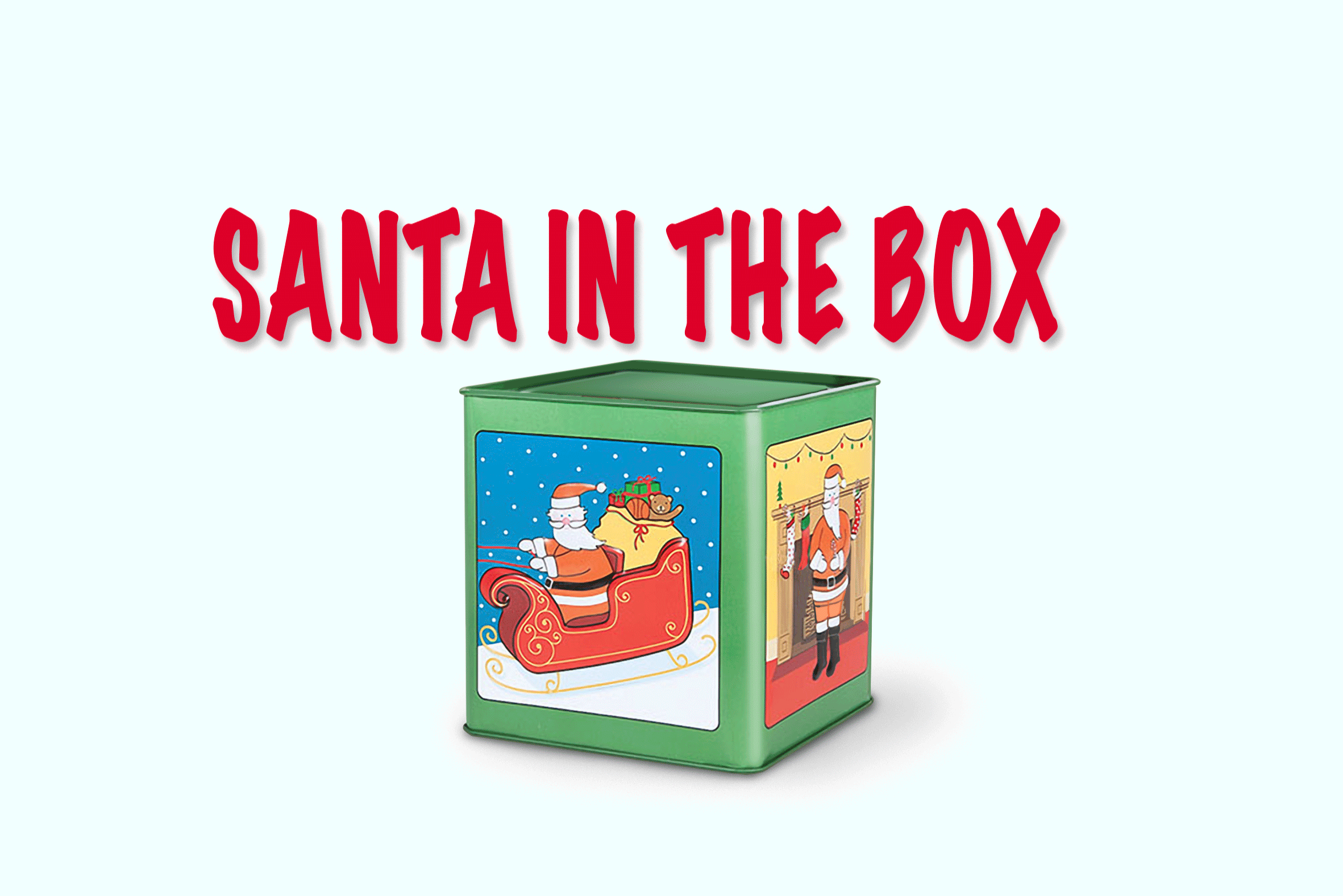 MOVE SANTA IN THE BOX
